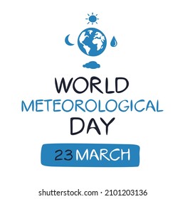 World Meteorological Day, held on 23 March.