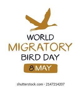 World Migratory Bird Day, held on 8 May.
