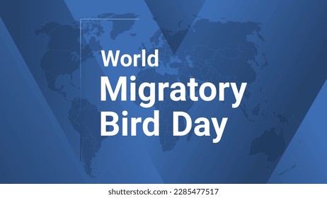 World Migratory Bird Day international holiday card. Poster with earth map, blue gradient lines background, white text. Flat style design banner. Vector illustration.