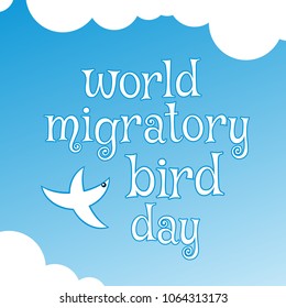 World Migratory Bird Day poster. Vector illustration of bird symbol in the sky with clouds