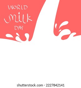 World milk day, Concept of cow's milk pouring on red background. Great for banners, cards, posters. Vector illustration