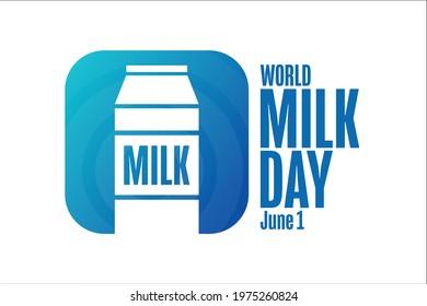 World Milk Day. June 1. Holiday concept. Template for background, banner, card, poster with text inscription. Vector EPS10 illustration