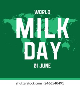 world milk day, milk day june 1,celebrating the vital role dairy plays in delivering quality nutrition to nourish the world, world milk day june 01 2024.