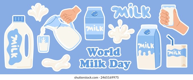 World milk day sticker pack. 1 June. Milk set in different packages. Dairy drops and splash. National dairy month. Vector illustration in flat hand drawn style