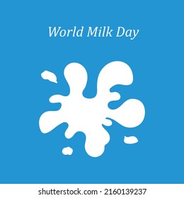 World Milk Day. Vector illustration. A white spot, a blob, splashes on a blue background.