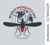 World Mosquito Day 20th of August. A mosquito sits on the Globe. Malaria awareness concept. Flat style illustration. 