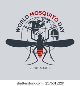 World Mosquito Day 20th of August. A mosquito sits on the Globe. Malaria awareness concept. Flat style illustration. 