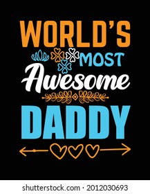 World most awesome daddy vector