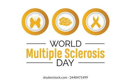 world Multiple Sclerosis day observed every year in May 30. Template for background, banner, card, poster with text inscription.