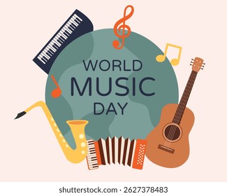 World Music Day and musical instruments around globe poster. Music day concept. Vector illustration design.