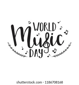 World music day. Vector hand drawn lettering about music with notes and treble clef
