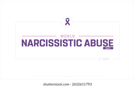 World Narcissistic Abuse Day on white background, Typographic Design of World Narcissistic Abuse Day, Vector Design of World Narcissistic Abuse Day, World Narcissistic Abuse Day Design