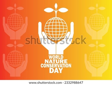 World Nature Conservation Day concept. Vector illustration for banner, poster or flyer.