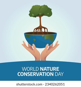 World nature conservation day design template good for greeting. Nature design concept with tree and hand. Conservation design. flat design.