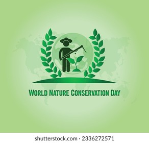 "World Nature Conservation Day". Good for World Nature Conservation Day. Simple and elegant design.
Vector illustration design