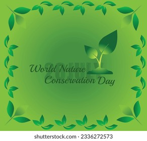 "World Nature Conservation Day". Good for World Nature Conservation Day. Simple and elegant design.
Vector illustration design