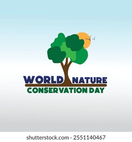 World Nature Conservation Day Vector Design,  28th July, Social Media Post, Banner, template, Background Design, Save Earth Day, Protect Wildlife,