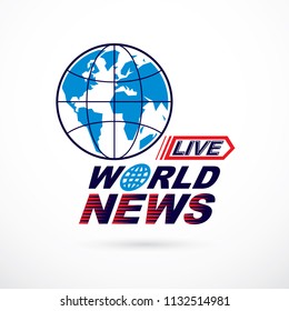 World news concept, vector globe illustration. Journalism theme, live news.