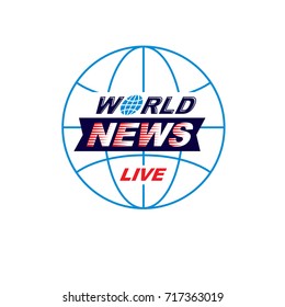 World news concept, vector globe illustration. Journalism theme, live news.