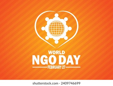World NGO Day. February 27. Holiday concept. Template for background, banner, card, poster with text inscription. Vector illustration