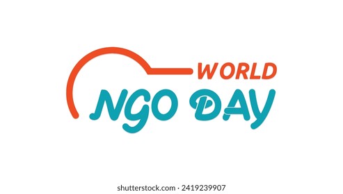 World NGO Day lettering text vector illustration. Celebrated on 27th February every year. NGOs bring hope — from poverty to environmental disasters, they are true superheroes of our society.