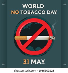 World No Tobacco Day 31 May Poster, Health Issues, Health Hazard, Say No to Tobacco