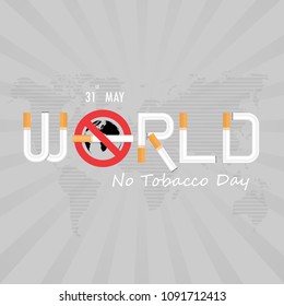 World No Tobacco Day calligraphy background design.World No Smoking Day typographical design elements.May 31st World no tobacco day.No Smoking Day Awareness Idea Campaign.Vector illustration.