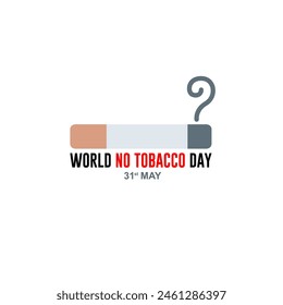 World No Tobacco Day. World Tobacco Day. cigarette and lungs creative concept design for poster, banner vector illustration. Stop tobacco 31st May.