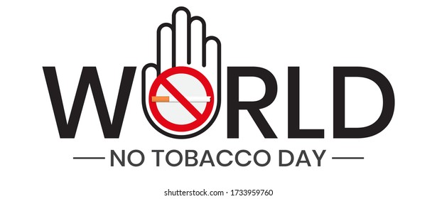 World No Tobacco Day with illustration of hand gesture sign and cigarettes