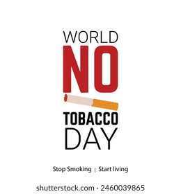 world no tobacco day poster or banner vector illustration on white background.Quit and stop smoking.
Stop tobacco.