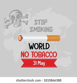 World No Tobacco Day with stop smoking text background poster or banner illustration