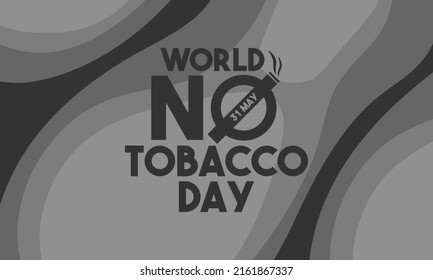 World no tobacco day text design on abstract background. Flat design vector illustration. May 31. Poster or banner.