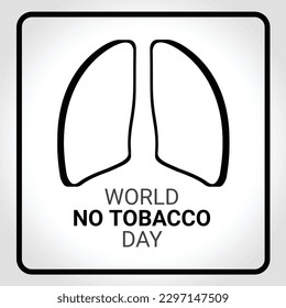 World No Tobacco Day Vector Illustration. Suitable for greeting card, poster and banner.