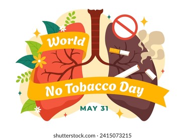 World No Tobacco Day Vector Illustration on 31 May with Stop Smoking and Cigarette Butt because Harm the Lungs in Healthcare Flat Background