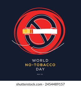 World No-Tobacco Day, held on 31 May.