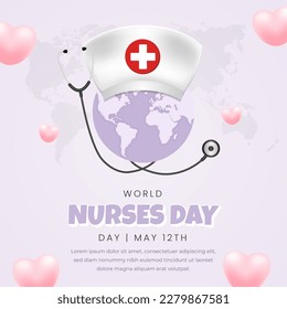 World Nurses Day May 12th illustration with hat stethoscope and globe