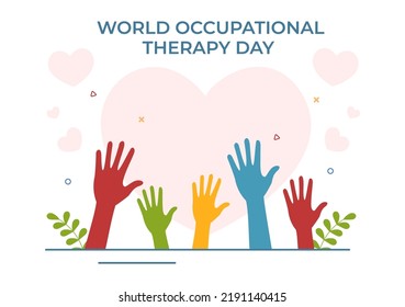 World Occupational Therapy Day Celebration Hand Drawn Cartoon Flat Illustration with Physical Therapists to Maintain and Recover Health