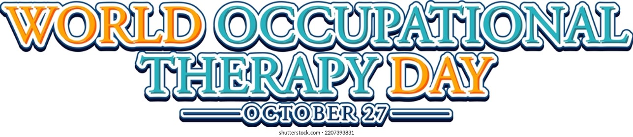 World Occupational Therapy Day Text Design Illustration
