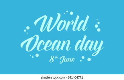 World ocean day blue background