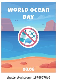 World ocean day card with clean water and beach date and no pollution warning sign flat vector illustration