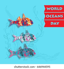 World Ocean Day card. Vector illustration. Creative abstract  poster with silhouette  fish. Suitable for banner, campaign, and greeting card.
