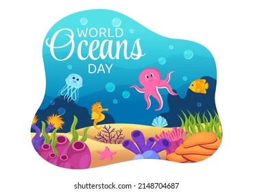 World Ocean Day Cartoon Illustration With Underwater Scenery, Various Fish Animals, Corals And Marine Plants Dedicated To Helping Protect Or Preserve