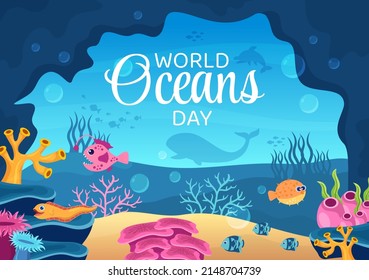 World Ocean Day Cartoon Illustration With Underwater Scenery, Various Fish Animals, Corals And Marine Plants Dedicated To Helping Protect Or Preserve