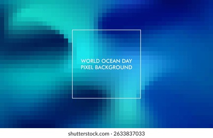World Ocean Day pixel background good for poster, social media, background, wallpaper with blue color