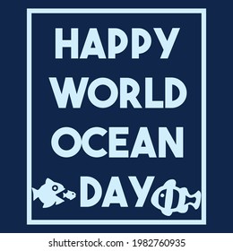 world ocean day poster with illustration of small fish