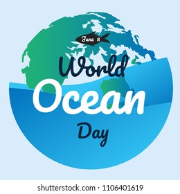 world ocean day text background , greeting card or poster for campaign