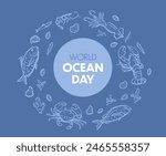 World Ocean Day text in circle with marine life around. Vector design for posters, banners, and prints.