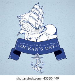 World Oceans Day background. Oceans Day card with illustration marine ship and anchor. Maritime poster
