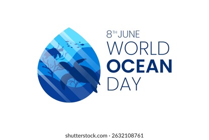 World oceans' day background, celebrated every year on June 8th. Poster Design ocean's day. Save ocean. Ocean life vector