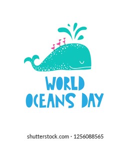 World oceans day card, emblem, sign with cute whale and birds in cartoon style. For t-shirt, bags print, card, poster design. Vector illustration